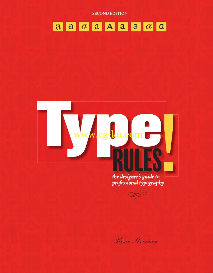 Type Rules The Designer's Guide Professional Typography Ilene Strizver的图片1