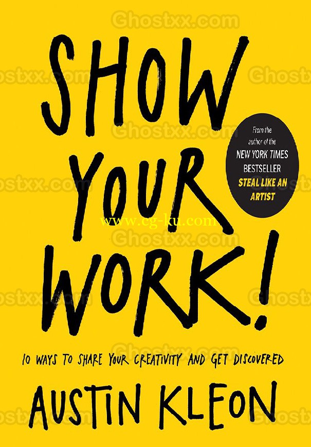 Show Your Work - 10 Ways to Share Your Work的图片1