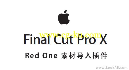 Final Cut Pro X – Redone 素材导入FCPX插件 RED Apple Workflow Release 9的图片1