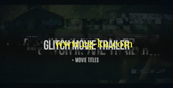 AE模板：信号故障干扰电影预告片头 Glitch Movie Trailer的图片1