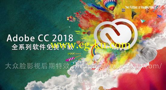 Adobe CC 2018.1 官方原版所有软件破解版免费下载（中文/英文版）Mac/Win的图片2