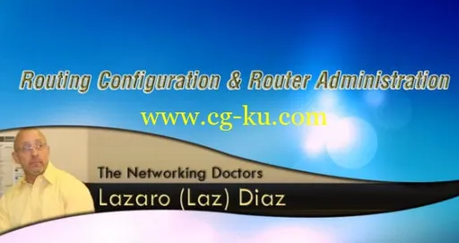 Routing Configuration & Router Administration的图片1