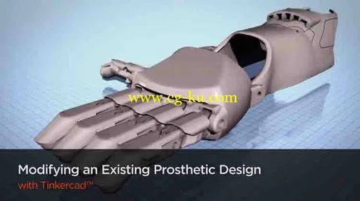 Modifying an Existing Prosthetic Design with Tinkercad的图片1