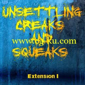SoundBits Unsettling Creaks and Squeaks – Extension I WAV的图片1