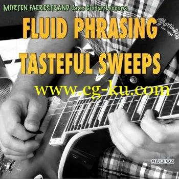 Mortenslessons.com – Fluid Phrasing: Tasteful Sweeps (Video Guitar Lesson) MP4 MP3 PDF GPX的图片1