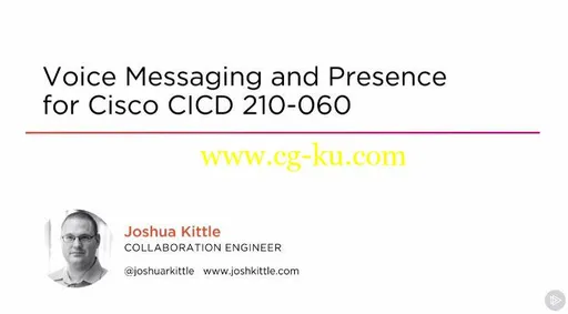 Voice Messaging and Presence for Cisco CICD 210-060的图片1