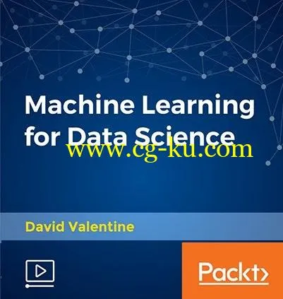 Packt Publishing – Machine Learning for Data Science的图片2