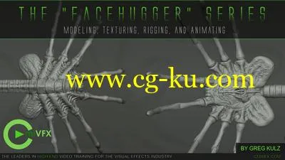 cmiVFX – The Facehugger Series Modeling Texturing Rigging and Animating的图片1