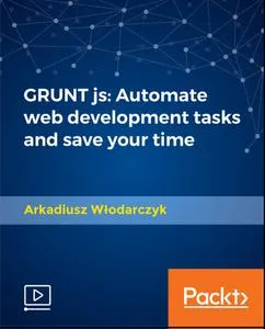 GRUNT js – Automate web development tasks and save your time的图片2