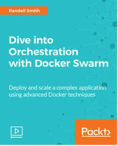 Dive into Orchestration with Docker Swarm的图片1