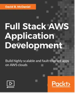 Full Stack AWS Application Development的图片1