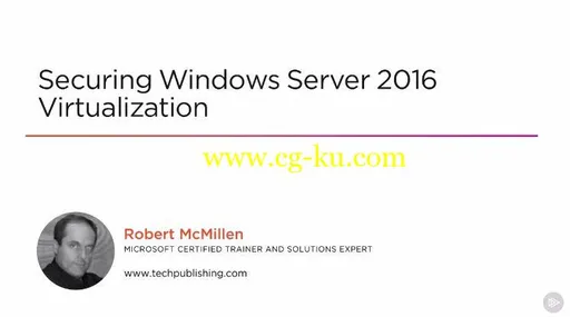 Securing Windows Server 2016 Virtualization的图片1