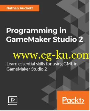 Packt Publishing – Programming in GameMaker Studio 2的图片1