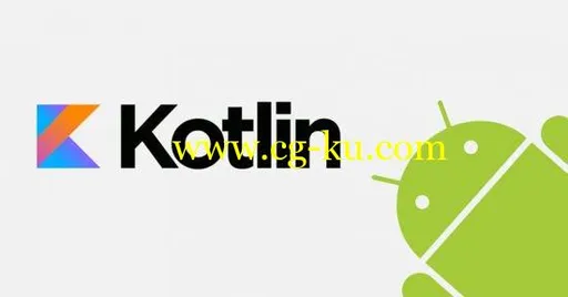 Kotlin for Android: Beginner to Advanced的图片1
