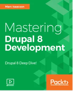 Mastering Drupal 8 Development的图片1