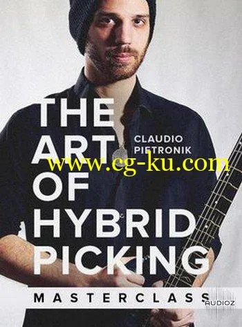JTC – Claudio Pietronik – The art of Hybrid picking masterclass的图片1