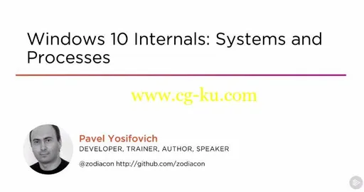 Windows 10 Internals: Systems and Processes的图片1