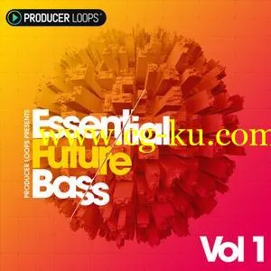Producer Loops Essential Future Bass Vol 1 MULTiFORMAT的图片1
