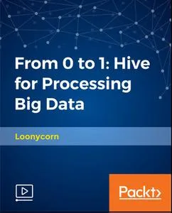 From 0 to 1 – Hive for Processing Big Data的图片1