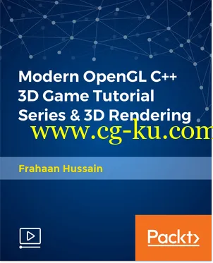 Packt Publishing – Modern OpenGL C++ 3D Game Tutorial Series & 3D Rendering的图片1