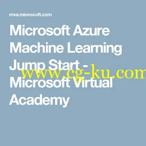 Microsoft Azure Machine Learning Jump Start的图片1