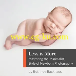 Less Is More: Mastering the Minimalist Style of Newborn Photography with Bethney Backhaus的图片1