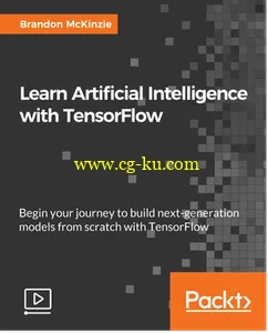 Learn Artificial Intelligence with TensorFlow的图片1