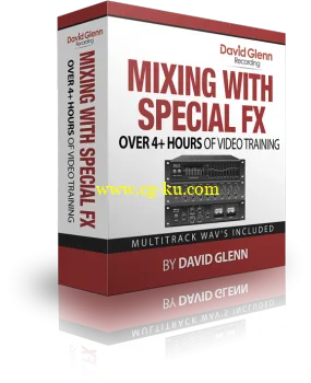 David Glenn Mixing with Special FX TUTORiAL的图片1