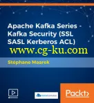 Apache Kafka Series – Kafka Security (SSL SASL Kerberos ACL)的图片2