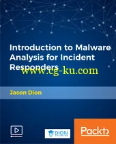 Introduction to Malware Analysis for Incident Responders的图片1