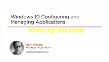 Windows 10 Configuring and Managing Applications的图片1