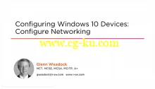 Configuring Windows 10 Devices: Configure Networking的图片1