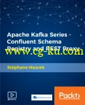 Apache Kafka Series – Confluent Schema Registry and REST Proxy的图片2