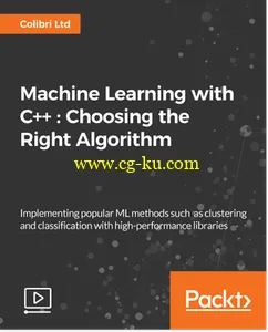 Machine Learning with C++ : Choosing the Right Algorithm的图片1