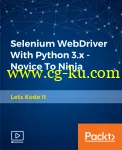 Selenium WebDriver With Python 3.x – Novice To Ninja (June 2018) (Full HD/4K)的图片2