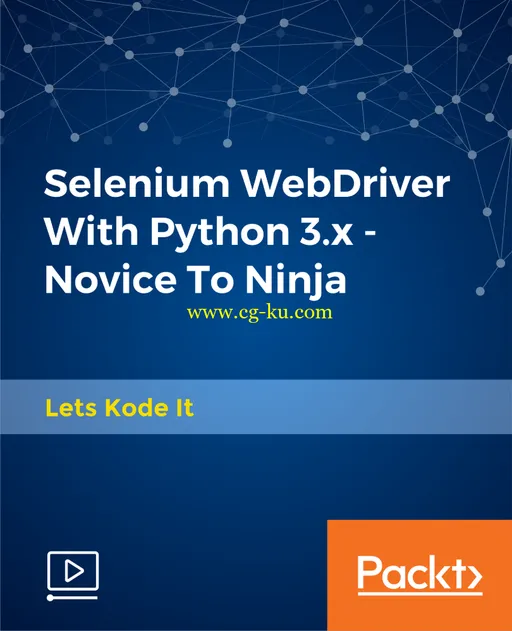 Selenium WebDriver With Python 3.x – Novice To Ninja (June 2018) (Full HD/4K)的图片4