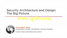 Security Architecture and Design: The Big Picture的图片2
