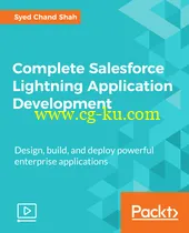 Complete Salesforce Lightning Application Development的图片1