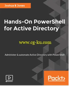 Hands-On PowerShell for Active Directory的图片1