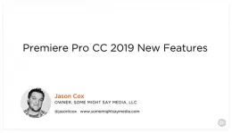 Premiere Pro CC 2019 New Features的图片1