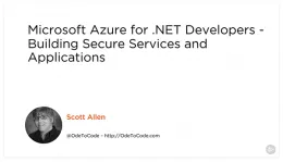 Microsoft Azure for .NET Developers – Building Secure Services and Applications (Oct. 2018)的图片1