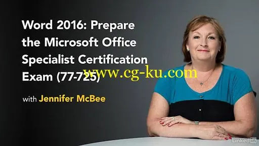 Word 2016: Prepare for the Microsoft Office Specialist Certification Exam (77-725)的图片2