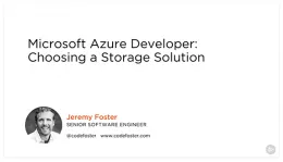 Microsoft Azure Developer: Choosing a Storage Solution的图片1