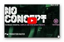 Production Master No Concept (Technique Essential) WAV XFER RECORDS SERUM-DISCOVER的图片1