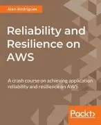 Reliability and Resilience on AWS的图片1