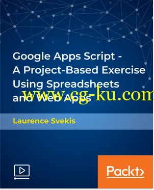 Google Apps Script – A Project-Based Exercise Using Spreadsheets and Web Apps的图片1