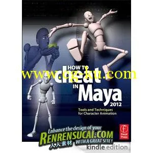 《Maya 2012人物动画技术杂志》How to Cheat in Maya 2012: Tools and Techniques for Character的图片1