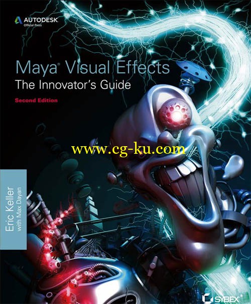 Maya Visual Effects The Innovator's Guide Eric Keller 2013的图片1