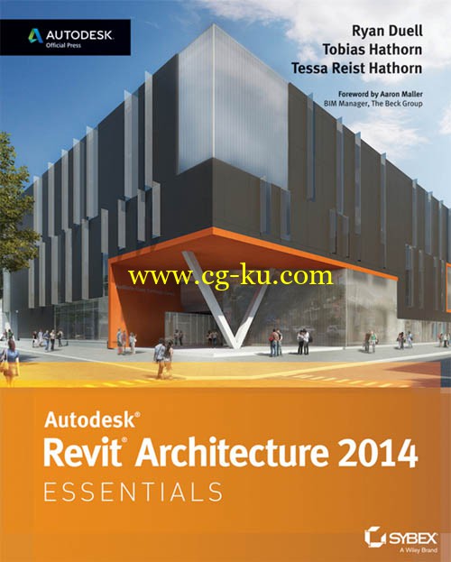 Ryan Duell, Tobias Hathorn, Tessa Reist Hathorn - Autodesk Revit Architecture 2014 Essentials - 2013  ​的图片1