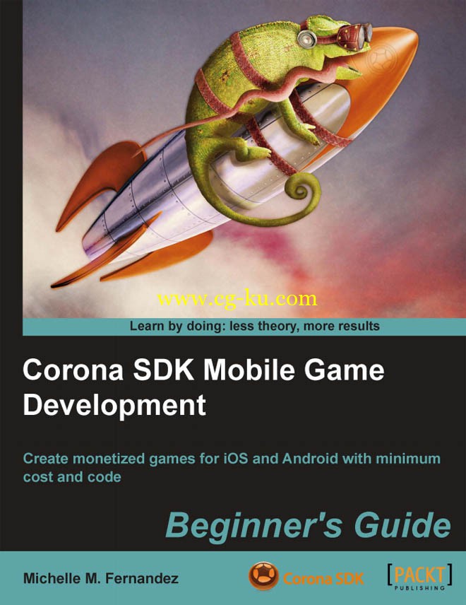 Corona SDK Mobile Game Development +codefiles (PDF,Mobi,Epub)的图片1